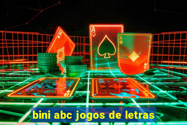 bini abc jogos de letras